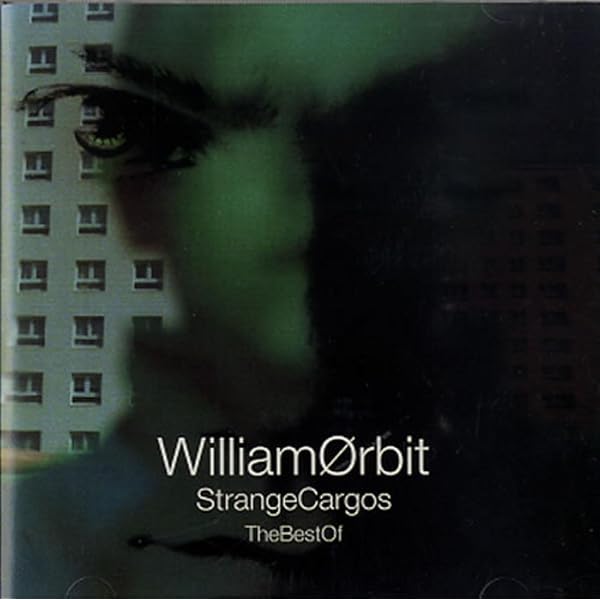 Orbit, William - Strange Cargo 3 - Amazon.com Music